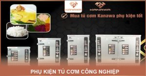 Phụ kiện tủ cơm công nghiệp