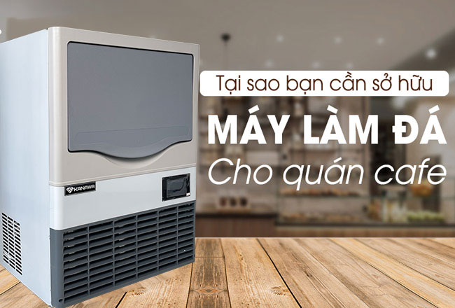 Lợi ích máy đá viên quán cafe