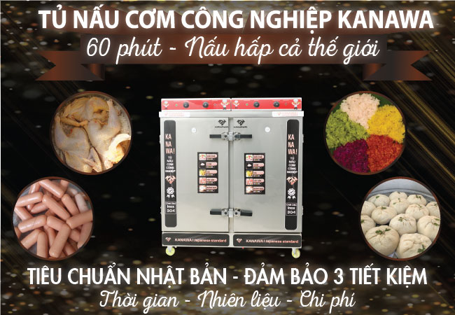 Tủ hấp cơm công nghiệp chất lượng cao Kanawa