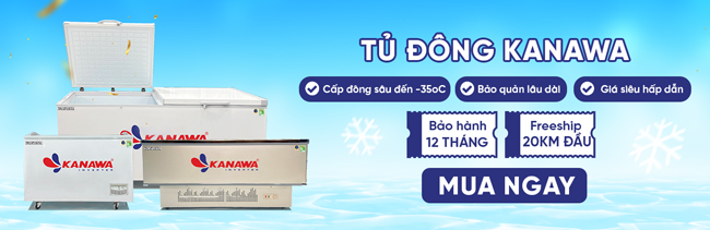 Ưu đãi khi mua tủ đông Kanawa