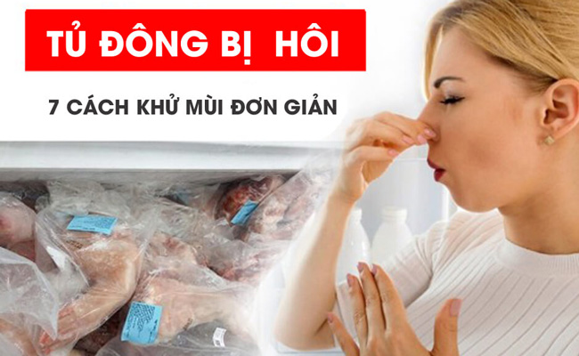 Bật mí các cách khử mùi cho tủ đông Đơn giản, hiệu quả tức thời