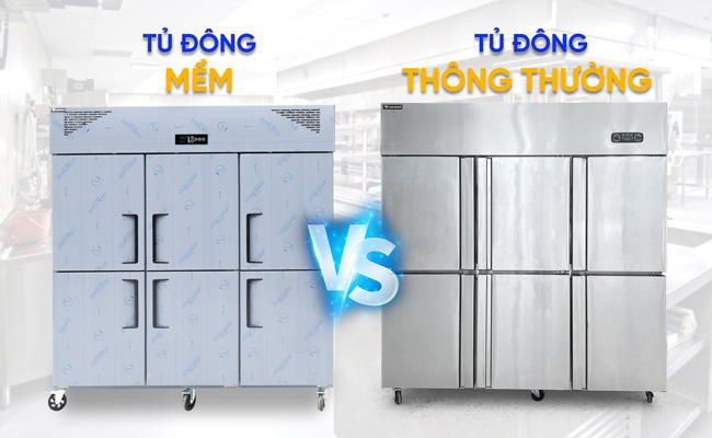 Tủ đông mềm V.S Tủ đông thông thường