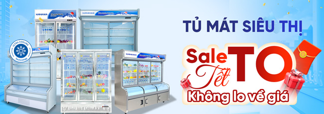 Chọn tủ mát kèm nhiều ưu đãi