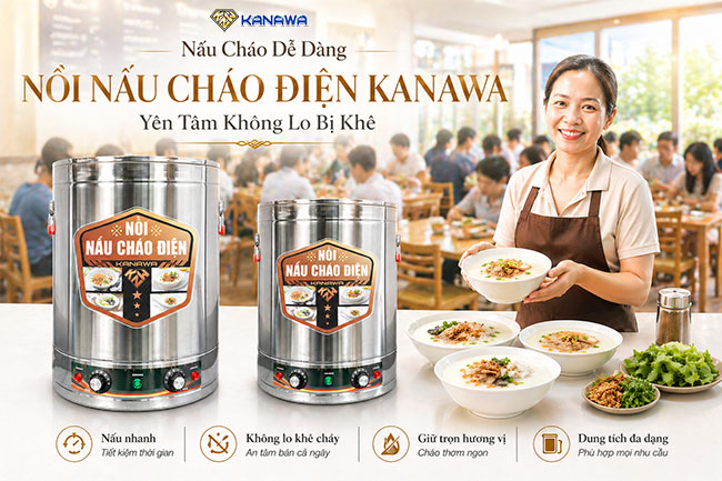 Nồi nấu ch&aacute;o điện nhập khẩu Kanawa
